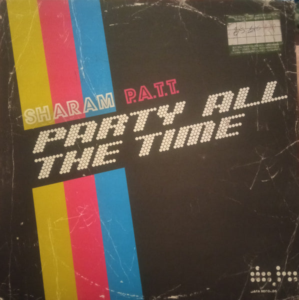 Sharam* : P.A.T.T. (Party All The Time) (12", Promo)