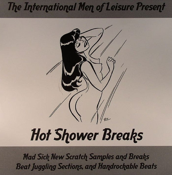 The International Men Of Leisure : Hot Shower Breaks (LP)