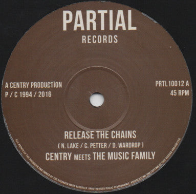 Centry Meets  The Music Family : Release The Chains  (10")