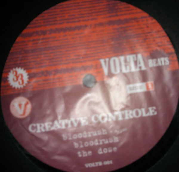 Creative Controle : Bloodrush / The Dose (12")