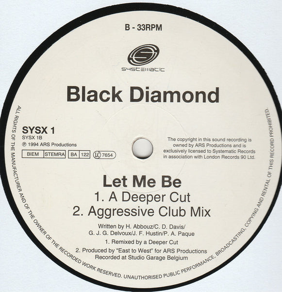 Black Diamond : Let Me Be (12")