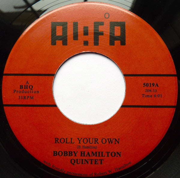 The Bobby Hamilton Quintet Unlimited : Roll Your Own (7", Single)