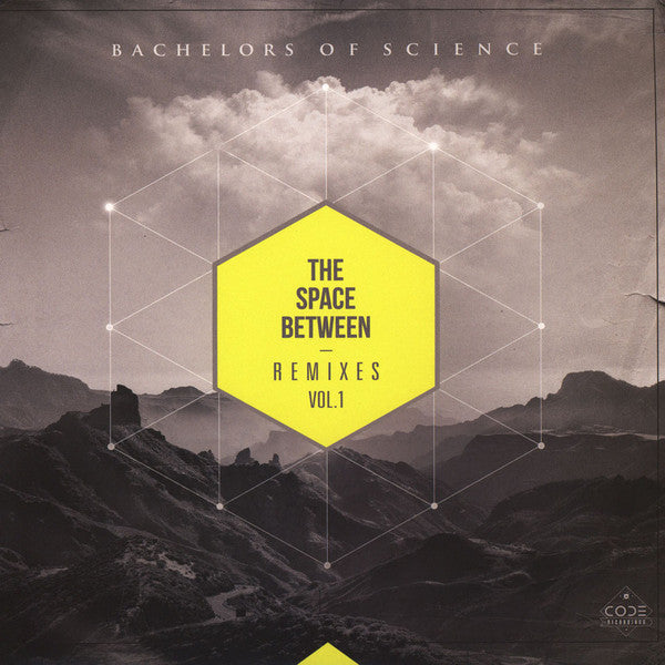 Bachelors Of Science : The Space Between - Remixes Vol. 1 (12", Ltd)