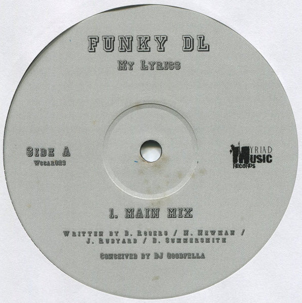 Funky DL / Funky DL, Thursdays Love : My Lyrics / High Alert (Remix) / Stuck (Remix) (12", Maxi)