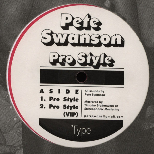 Pete Swanson : Pro Style (12", Pin)