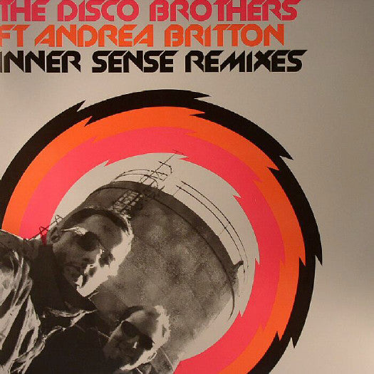 The Disco Brothers Ft Andrea Britton : Inner Sense (Remixes) (12")