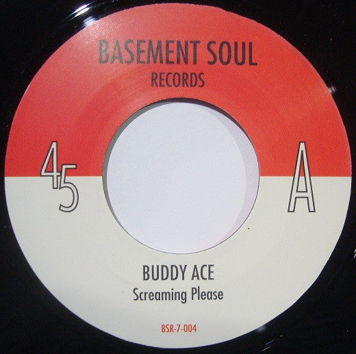 Buddy Ace : Screaming Please / My Love (7", Single, Ltd, Unofficial)