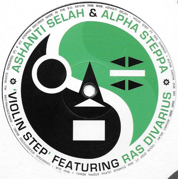 Ashanti Selah Meets Alpha Steppa ft. Ras Divarius : Violin Step  (12")