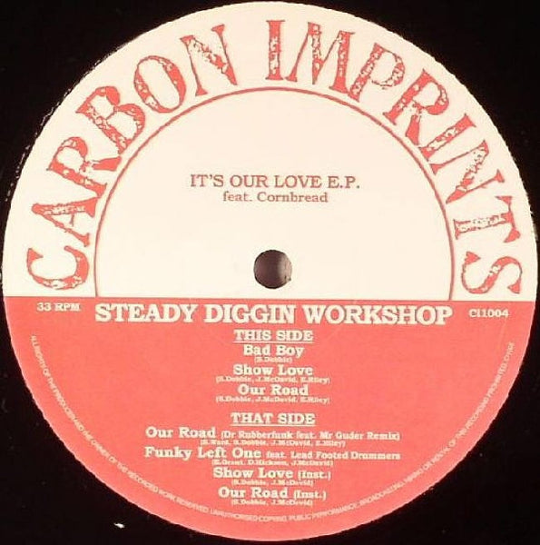 Steady Diggin Workshop feat. Cornbread : It's Our Love E.P. (12", EP)