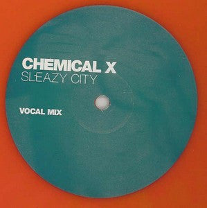 Chemical X (2) : Sleazy City (12", Red)