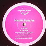 Mass G & Daniel Poli : Hyper / Oh Yeah (12")