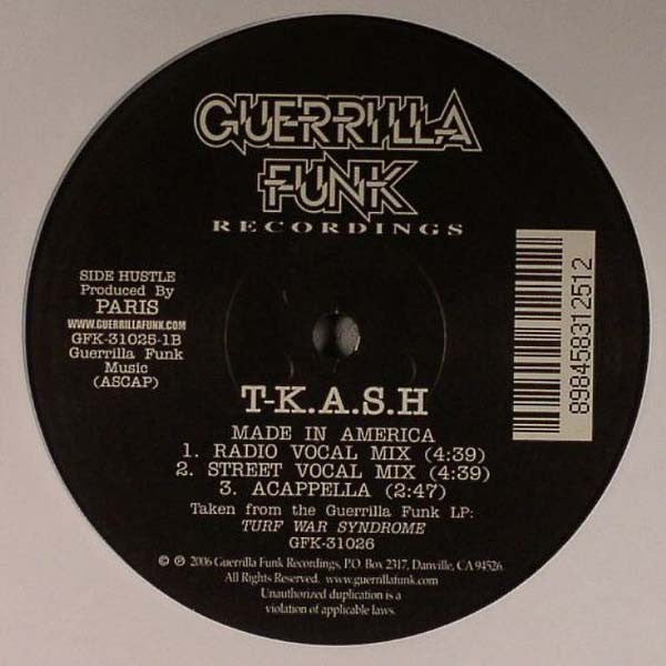 T-K.A.S.H.* : In My Drawz / Made In America (12")