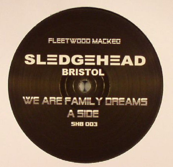 Sledgehead : Fleetwood Macked (12")