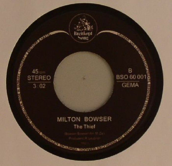 Milton Bowser : The Ride (7", Single, RE)