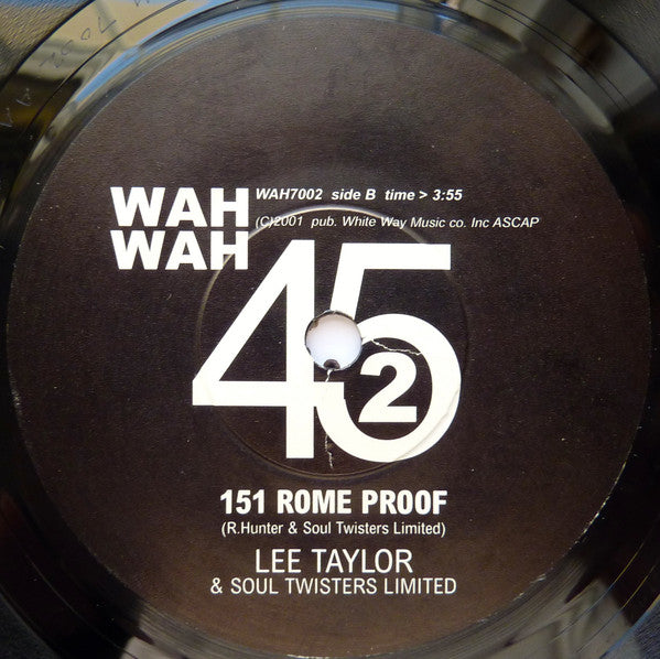 Cheyenne (37) / Lee Taylor & Soul Twisters Ltd. : Come Back To Me / 151 Rome Proof (7", RE, Sol)