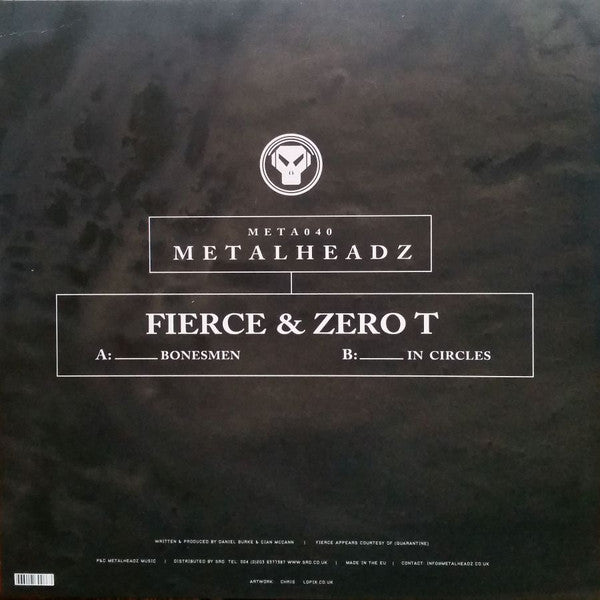 Fierce & Zero Tolerance : Bonesmen / In Circles (12")