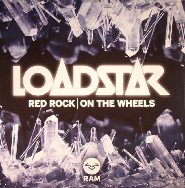 Loadstar : Red Rock / On The Wheels (12")