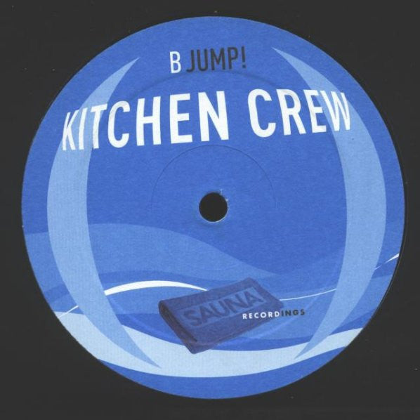 Kitchen Crew (2) : Say You Will / Jump! (12", Promo)