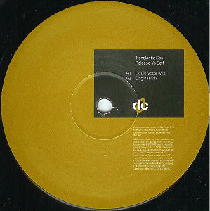Roger Sanchez presents Transatlantic Soul : Release Yo Self (12")