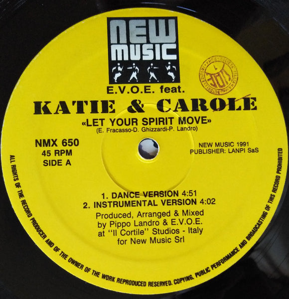 E.V.O.E. Feat. Katie & Carole : Let Your Spirit Move (12")