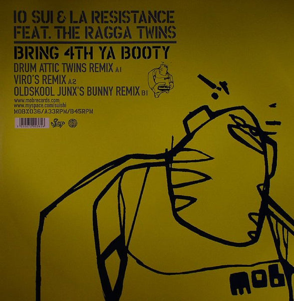10 Sui & La Resistance Feat. The Ragga Twins : Bring 4th Ya Booty (Remixes) (12")