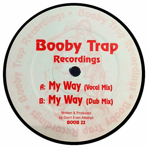 Don't Even Attempt : My Way (12")