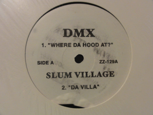 Various : Where Da Hood At?/ Da Villa/ The After Party/ Thoia Thing/ All My Niggaz (12", Unofficial)