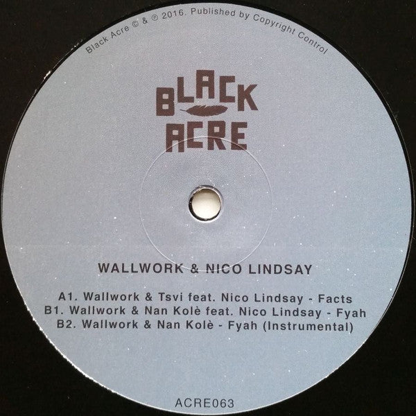 Wallwork & Nico Lindsay : Facts/Fyah (12", EP)