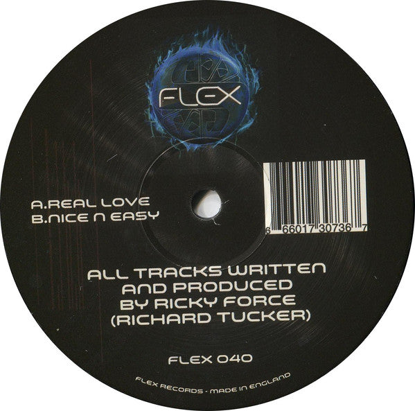 Ricky Force : Real Love / Nice N Easy (12")
