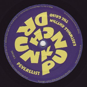 Peverelist : Erstwhile Rhythm / The Grind (12")