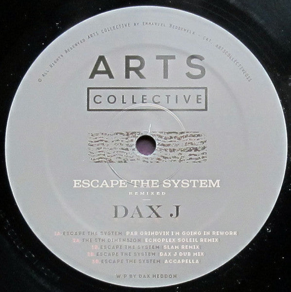 Dax J : Escape The System Remixed (12", EP)