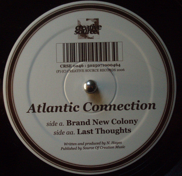 Atlantic Connection : Brand New Colony / Last Thoughts (12")