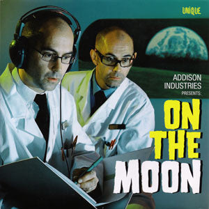 Addison Industries : On The Moon (7")