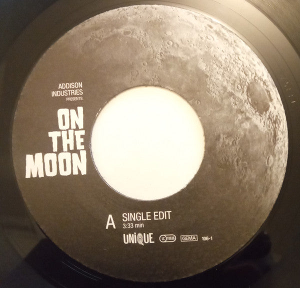 Addison Industries : On The Moon (7")