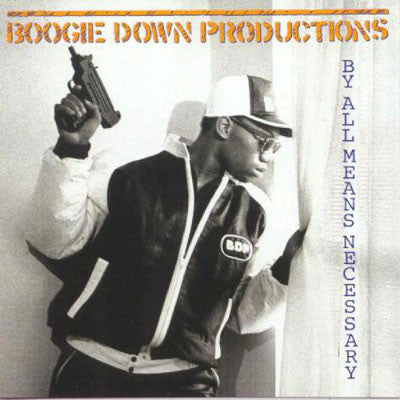 Boogie Down Productions : By All Means Necessary (CD, Album, RE)