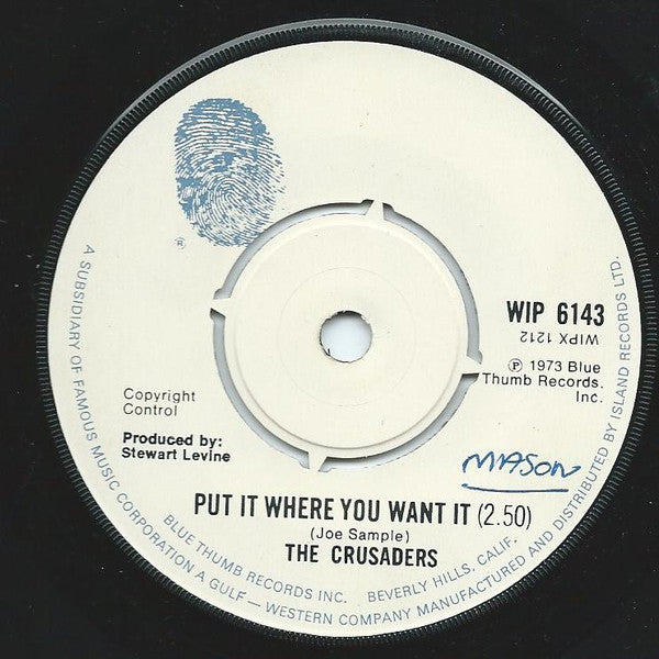 The Crusaders : Put It Where You Want It (7")