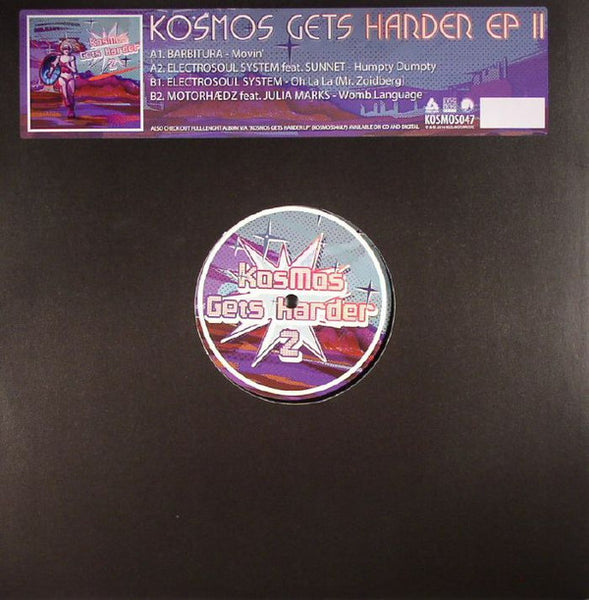 Various : Kosmos Gets Harder Ep II (12", EP, Ltd + CD, Comp, Mixed)