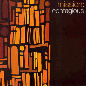 Mission: : Contagious (12")