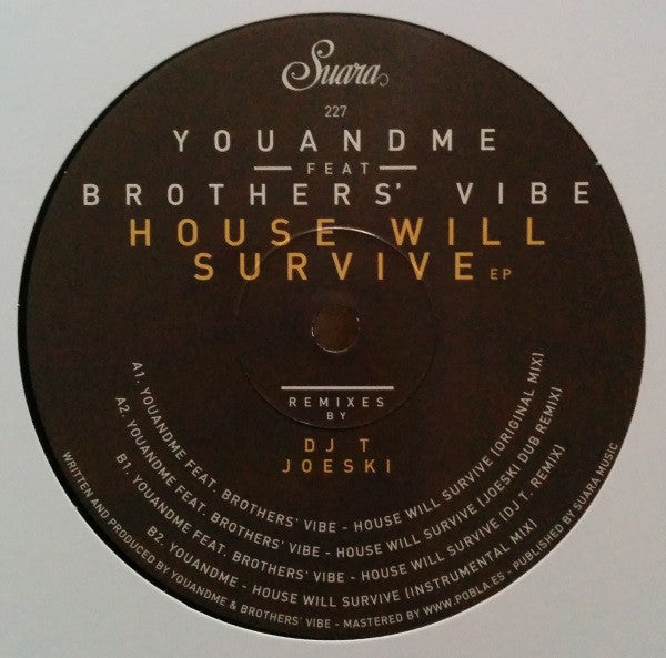 youANDme Feat. Brothers' Vibe : House Will Survive EP (12", EP)