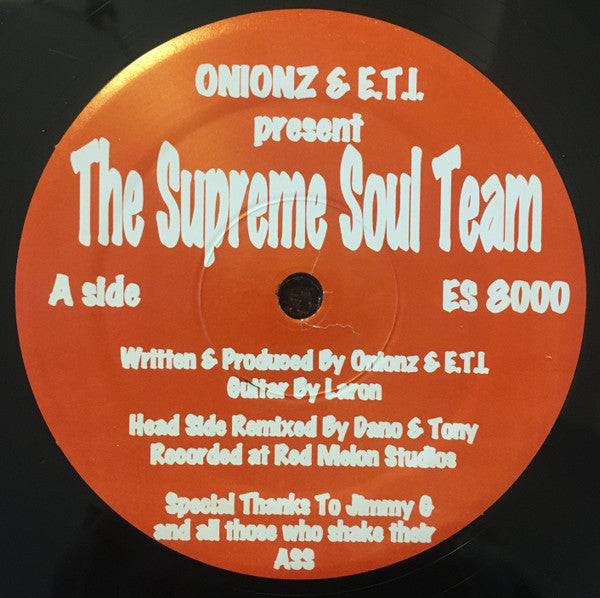 Onionz & E.T.I. : The Supreme Soul Team (12")