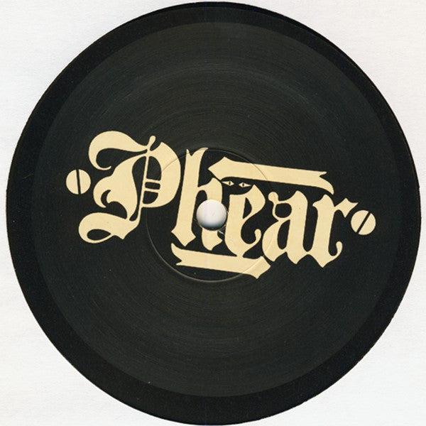P.H.E.A.R. : I Love Her Again / Amount To Somethin / What Happened (12")