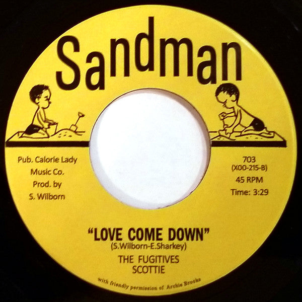Fabulous Fugitives, Archie Brooks / Fabulous Fugitives, Bettye Scott : Funky You / Love Come Down (7")