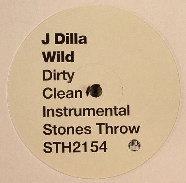 J Dilla : Wild / Make 'Em NV (12", Ltd)