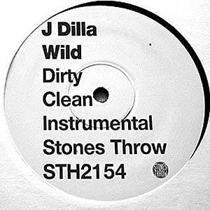 J Dilla : Wild / Make 'Em NV (12", Ltd)