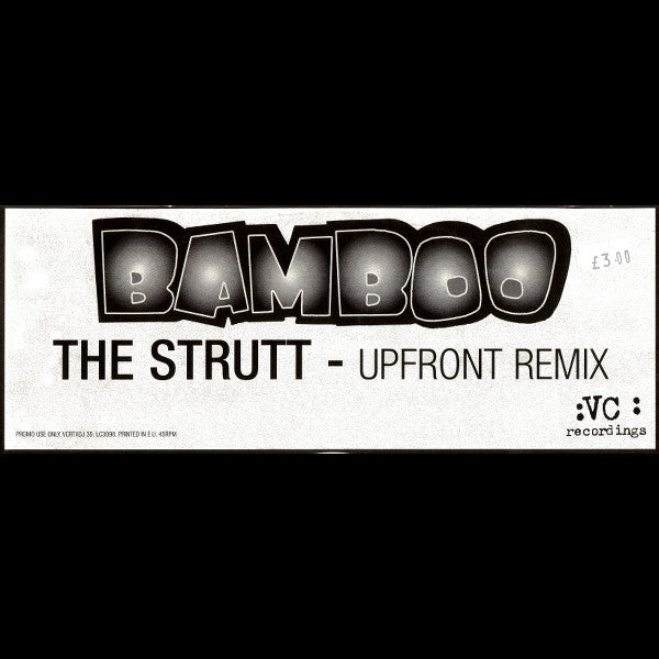 Bamboo : The Strutt (Upfront Remix) (12", S/Sided, Promo, W/Lbl)