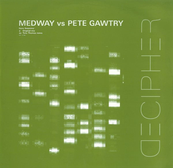 Medway vs. Pete Gawtry : Geno Sequence (12")