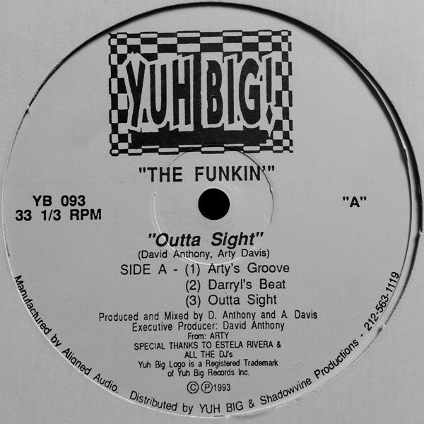 The Funkin : Outta Sight / Ho' Down (12")