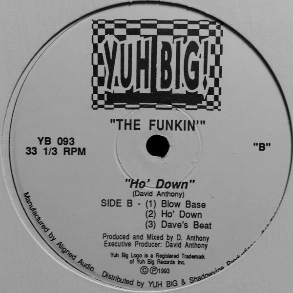 The Funkin : Outta Sight / Ho' Down (12")