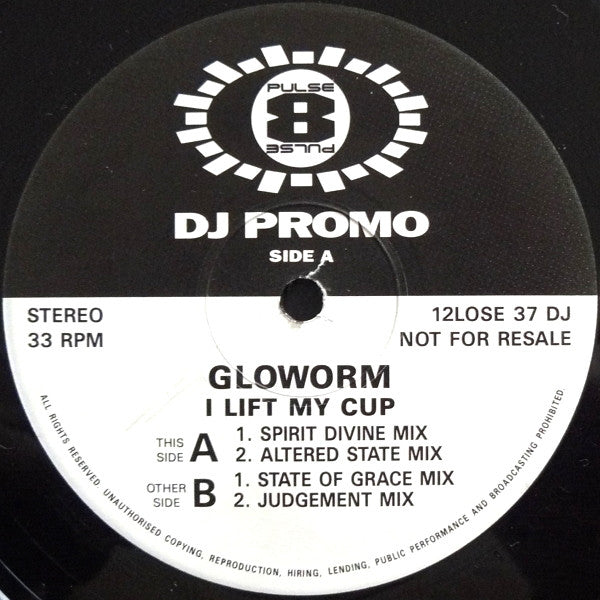 Gloworm : I Lift My Cup (12", Promo)