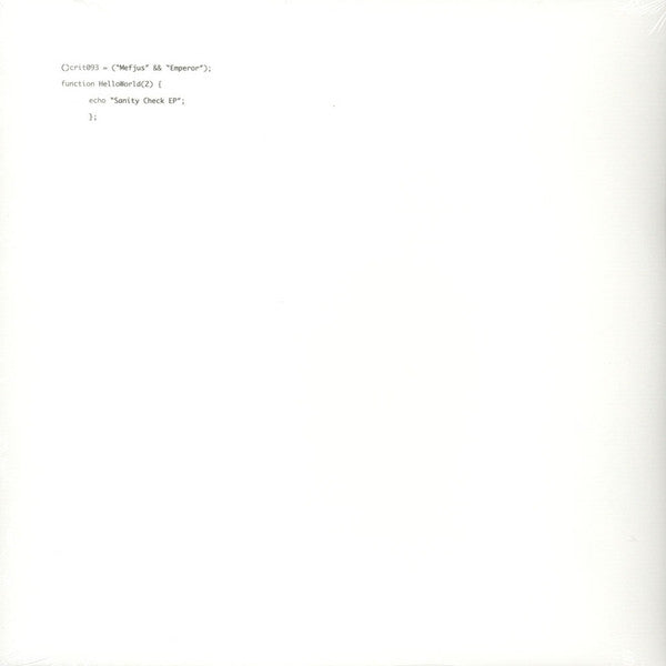Mefjus & Emperor (7) : Hello World 2: Sanity Check EP (12", EP, Ltd, Whi + 12", EP, Ltd)
